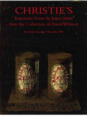 Christie's New York Important Prints by Jasper Johns from the Collection of David Whitney Auction Catalogue